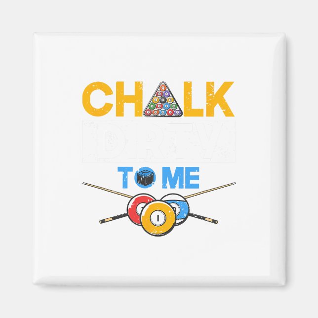 Funny Bassäng Player 8-boll Billard Älskare Chalk  Magnet (Framsidan)