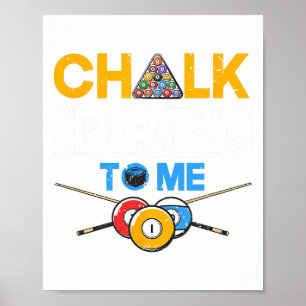Funny Bassäng Player 8-boll Billard Älskare Chalk Poster