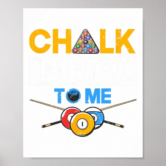 Funny Bassäng Player 8-boll Billard Älskare Chalk  Poster (Framsidan)