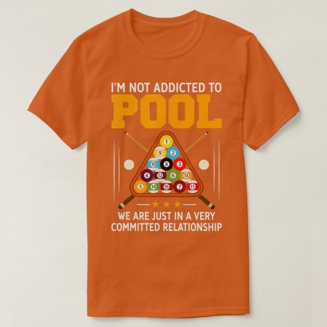 Funny Bassäng Player ger För manar Coola Beroende  T Shirt (Design framsida)