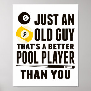 Funny Bassäng T-skirt bara en gammal kille Billiar Poster