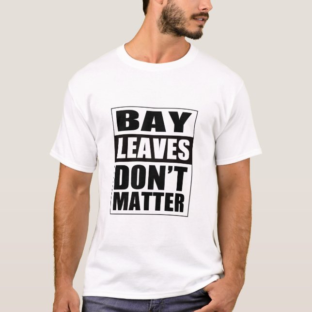 Funny Bay Lövs Matter inte T-Shirt (Framsida)