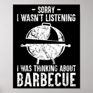 Funny Bbq Barbecue Grill Grilling Joke SmoSmoking Poster