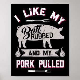 Funny Bbq Grilling Quote Gris Pulled Gris Poster