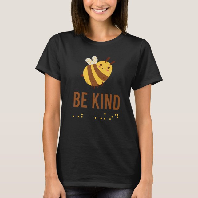 Funny Be Kind Sign Braille Language Bee Graphic Ye T Shirt (Framsida)