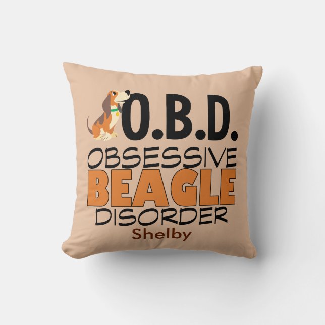 Funny Beagle Obssed Anpassningsbar Kudde (Framsida)