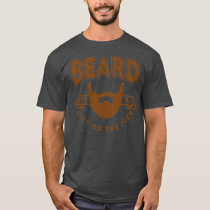 Funny Beard är en gåva till Ansikte T Shirt