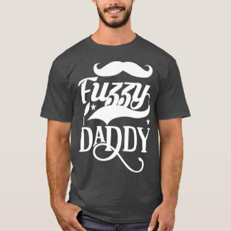 Funny Beard Gifts Fuzzy Pappa 3 T Shirt