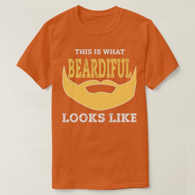 Funny Beardiful Beard Gag Shirt Bearded Manar Gift T Shirt (Design framsida)