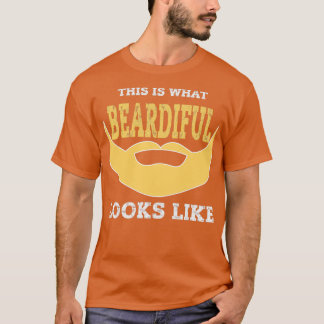 Funny Beardiful Beard Gag Shirt Bearded Manar Gift T Shirt