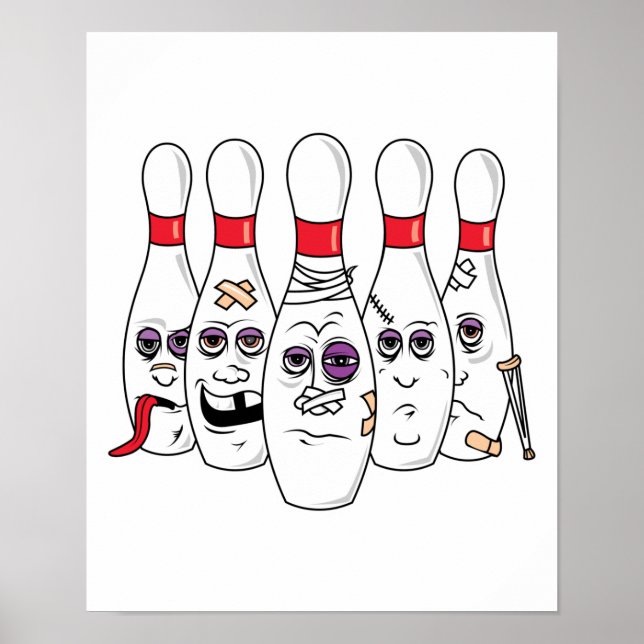 Funny Beat Up Bowling Stift Poster (Framsidan)