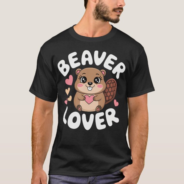 Funny Beaver Lover Kawaii Dam Project Beaver Lover T Shirt (Framsida)