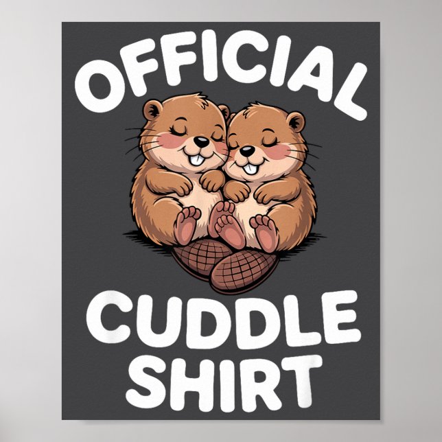 Funny Beavers Hugging Cuddle  Poster (Framsidan)