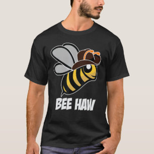 Funny Bee Haw Humla Graphic Cowboy Hat T Shirt