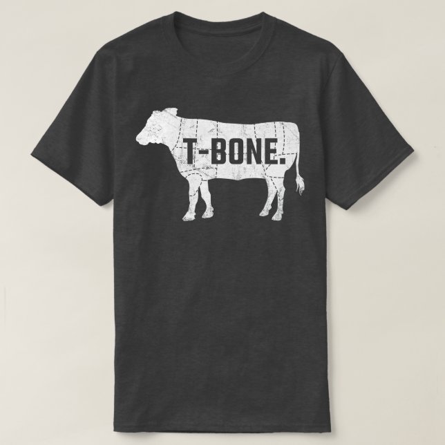 Funny Beef BBQ T-Bone Steak Shirt T Shirt (Design framsida)