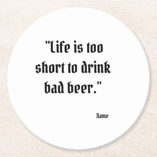 Funny Beer-citattunda Underlägg Papper Rund