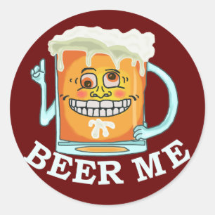 Funny Beer Me Runt Klistermärke