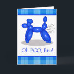 Funny Belated Birthday för Brother, Pudel Fart Kort<br><div class="desc">Lustigt Belated Birthday för Brother,  Pudel Fart. Blåballongen pudel som släpper ut luft,  LOL.Blue och white mot en ljusvit bakgrund skapar en contemporary och ett modernt utseende. Hund tack vare naoshika/OpenClipArt.</div>