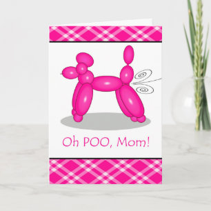 Funny Belated Birthday för Mamma, Pudel Fart Kort