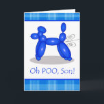 Funny Belated Birthday for Son, Pudel Fart Kort<br><div class="desc">Lustigt Belated Birthday för Son,  Pudel Fart. Blåballongen pudel som släpper ut luft,  LOL.Blue och white mot en ljusvit bakgrund skapar en contemporary och ett modernt utseende. Hund-ballong tack vare naoshika/OpenClipArt.</div>