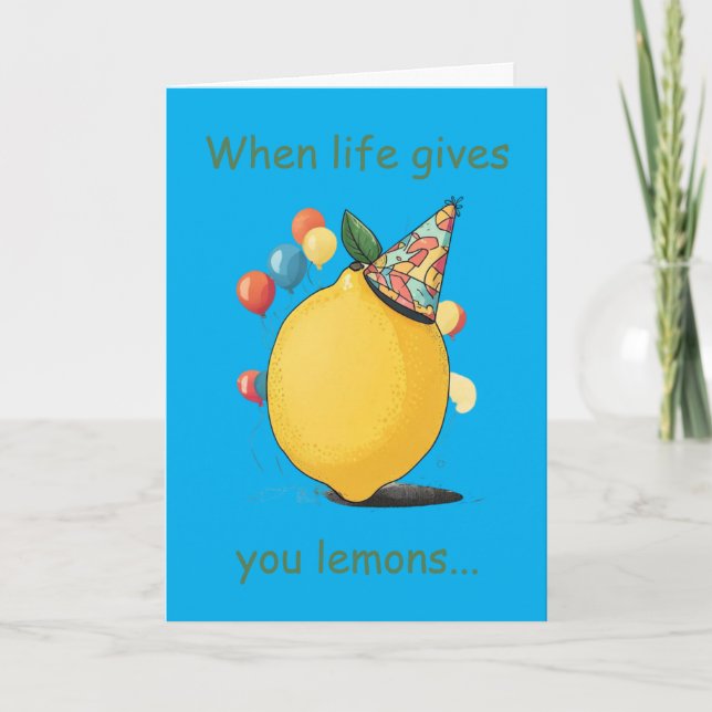 Funny Belated Birthday Message: Lemon Theme Kort (Framsida)