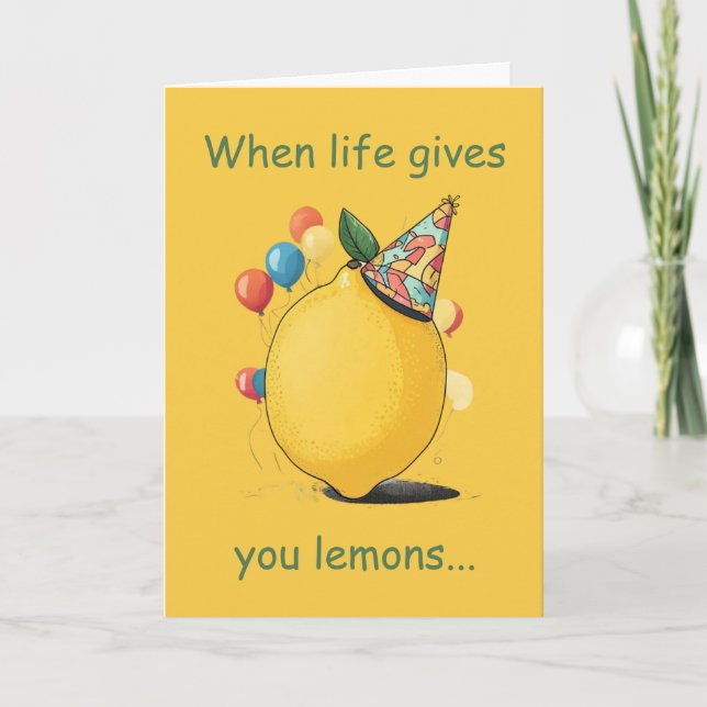Funny Belated Birthday Message: Lemon Theme Kort (Framsida)