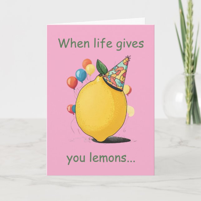 Funny Belated Birthday Message: Lemon Theme Kort (Framsida)