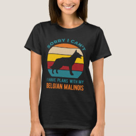 Funny Belgium Malinois T Shirt