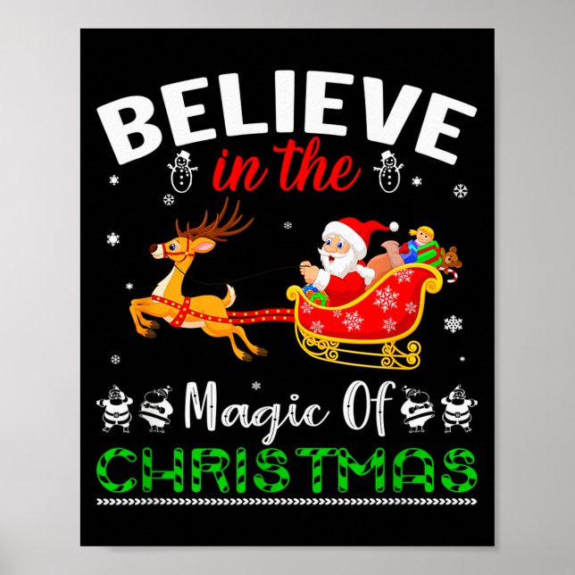 Funny Believe In The Magic Of Christmas  Poster (Framsidan)