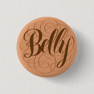 Funny Belly Button calligraphy lettering pinback Knapp