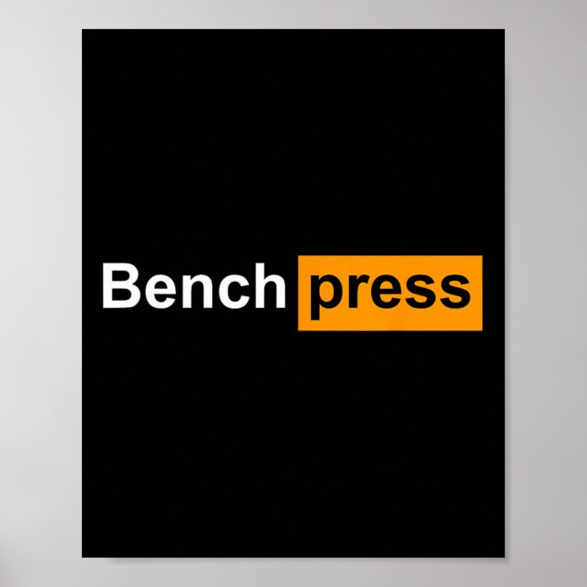 Funny Bench Press Gym Powerlift Bodybuilding Sp Poster (Framsidan)