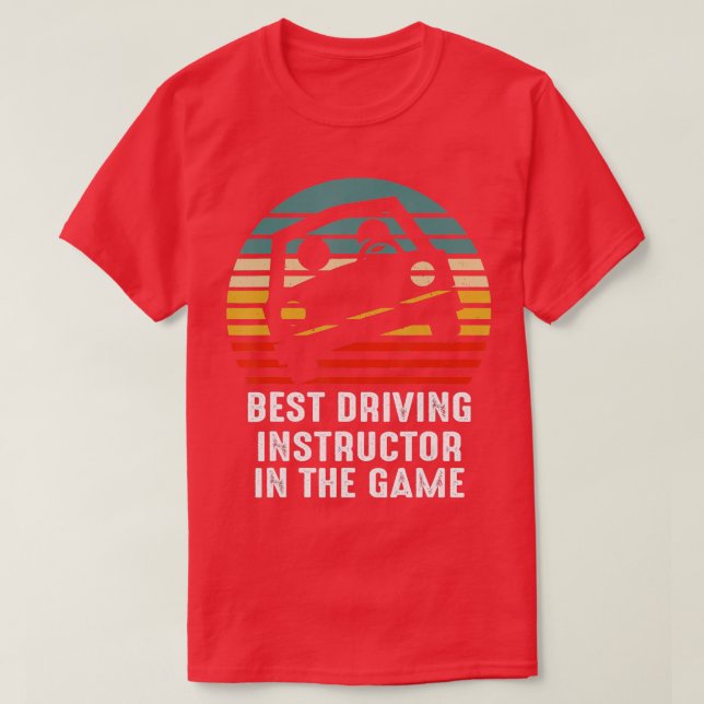 Funny Best Driving Instructor Student Driver Permi T Shirt (Design framsida)