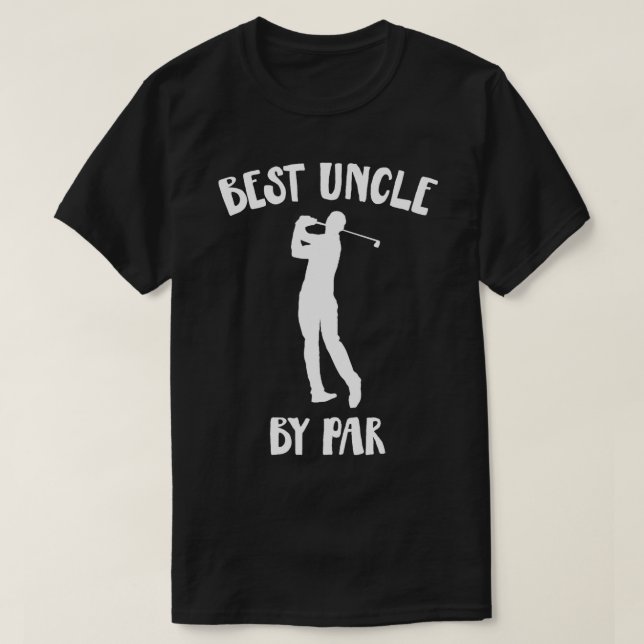 Funny best farbror by Par Golf Gift T Shirt (Design framsida)