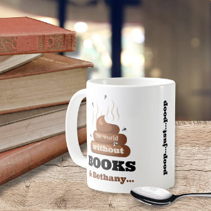 Funny Best Friend Bok Älskare Bookish Poop Kaffemugg