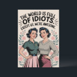 Funny Best Friend Caring Humor Women Birthday Julkort<br><div class="desc">Funny Best Friend Caring Humor Women Birthday</div>