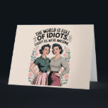 Funny Best Friend Caring Humor Women Birthday Kort<br><div class="desc">Funny Best Friend Caring Humor Women Birthday</div>