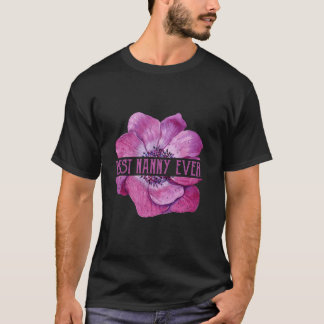 Funny Best Nanny Aldrig Anemone Apparel Itaian Gra T Shirt