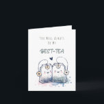 Funny Best-Tea Pun Humor Friend Grattis på födelse Kort<br><div class="desc">Skicka ett skratt med vårt charmerande anpassade-kort med ett fyllt meddelande: "DU KOMMER ALLTID ATT VARA MY BEST-TEA." Med en beundransvärd vattenfärgad illustration av två tepåsar är det ett sött och humoristiskt sätt att fira vänskap och speciella band. Baksidan av kortet har ett budskap som fångar vänskapens innersta väsen: "Livet...</div>