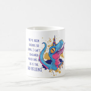 Funny Bestvän BAD INFLUENCE Unicorn TRex Kaffemugg