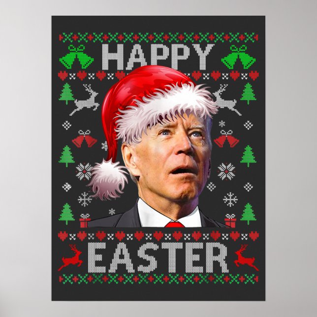 Funny Biden Confused Glad påsk Ugly jul T Poster (Framsidan)
