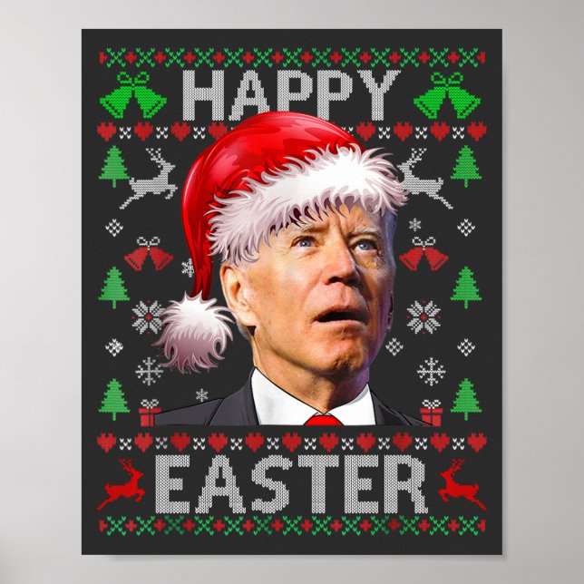 Funny Biden Confused Glad påsk Ugly jul T Poster (Framsidan)