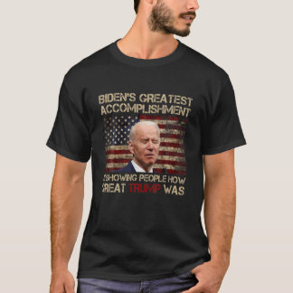 Funny Biden Underbarare fullgörandet T Shirt