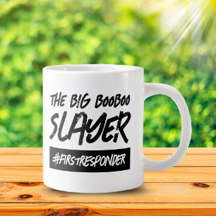 Funny Big BooBoo Sayer Hashtag First Responder Jumbo Mugg
