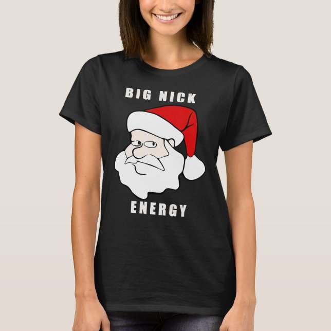 FUNNY BIG NICK ENERGY T SHIRT (Framsida)