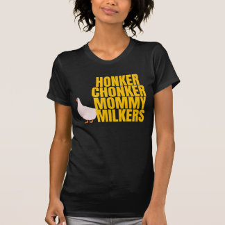 Funny Big Tiddy Chonker Goose Milkies Meme Mamma M T Shirt