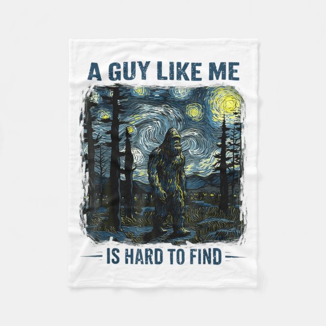 Funny Bigfoot A Guy Like Me Is Hard To Forest Find Fleecefilt (Framsidan)