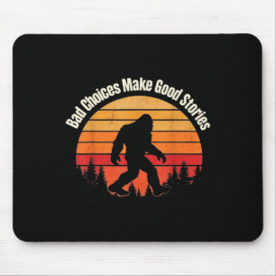 Funny Bigfoot Bad Choices Gör Bra Stories Retro Musmatta