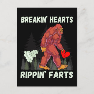 Funny Bigfoot Breakin Hearts Rippin Farts Vykort