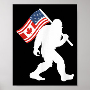 Funny Bigfoot Canada The 51 State Trump Kanada U.s Poster