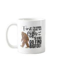 Funny Bigfoot Coffee Mugg